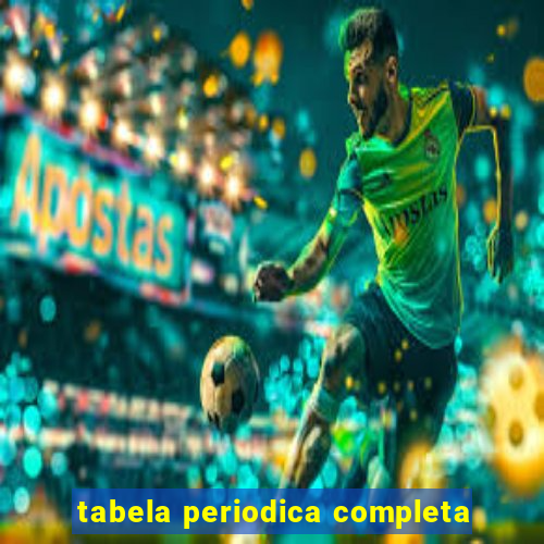 tabela periodica completa